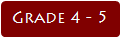 Grade 4 - 5